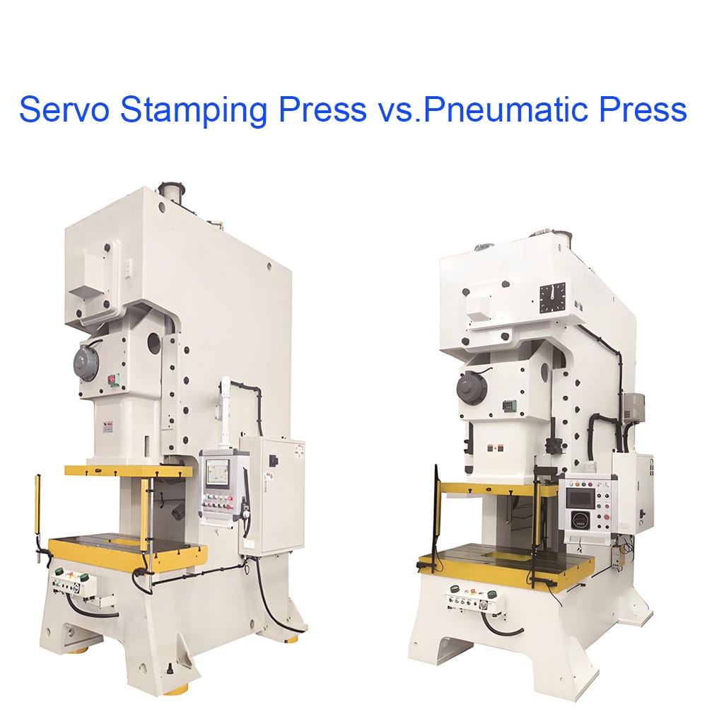 Servo Stamping Press vs.Pneumatic Press 1 NB-EX Series Servo Stamping Press vs. TP-EX Pneumatic Press